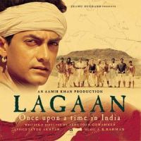 Lagaan..... Once Upon a Time in India_A.R. Rahman,Anuradha Sriram