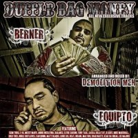 Duffle Bag Money_Insaine,Berner,Heat,Equipto