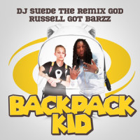 The Backpack Kid_DJ Suede The Remix God,The Backpack Kid