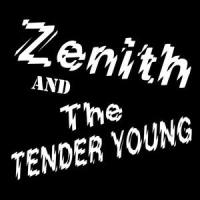 I Don't Know What's Wrong With Me!_Zenith and the Tender Young,Zenith,Leroy X