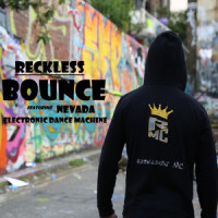Bounce_Reckless,Electronic Dance Machine,Nevada