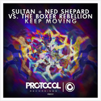 Keep Moving_Sultan,Ned Shepard,The Boxer Rebellion