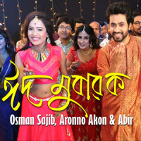 Eid Mubarok_Osman Sajib,Aronno Akon,Abir