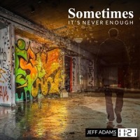 Sometimes It's Never Enough_Jeff Adams,11:21