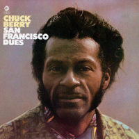 San Francisco Dues_Chuck Berry