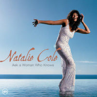 Ask A Woman Who Knows_Natalie Cole