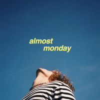 come on come on_almost monday