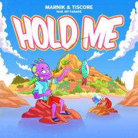 Hold Me_Tiscore,MY PARADE,Marnik