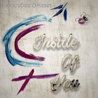 Inside of You_Honeybee,Kisses