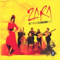 Leylim Ley_Zara,İstanbul Flamenko 5'lisi