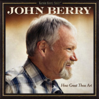 How Great Thou Art_John Berry