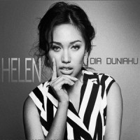Dia Duniaku_Helen
