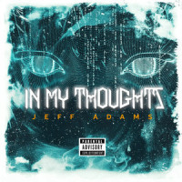 In My Thoughts_Jeff Adams