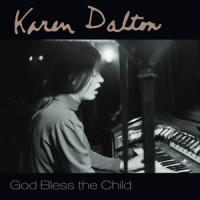God Bless the Child_Karen Dalton
