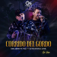 El Corrido Del Gordo_Edgardo Nuñez