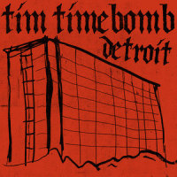 Detroit_Tim Timebomb