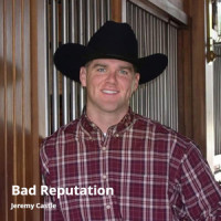 Bad Reputation_Jeremy Castle