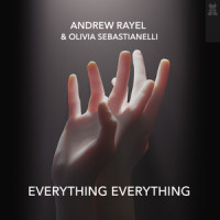Everything Everything_Andrew Rayel,Olivia Sebastianelli