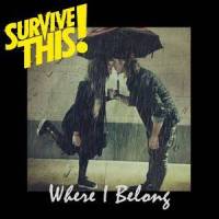 Where I Belong_Survive This!