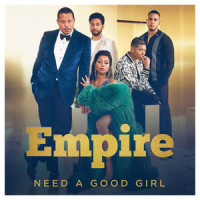 Need a Good Girl_Empire Cast,Mo McCrae