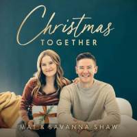 Christmases Together_Mat and Savanna Shaw,Jim Brickman