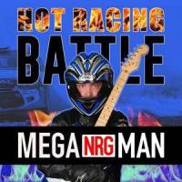Hot Racing Battle DJ Extended_Mega NRG Man