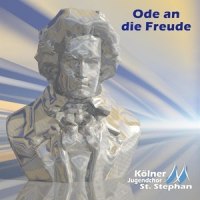 Ode an die Freude_Kölner Jugendchor St. Stephan
