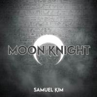 Moon Knight Theme_Samuel Kim