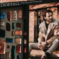 Dewfall (Summer Sounds) (Ballad Version)_Jordan Kelch