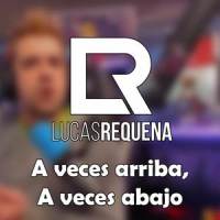 A veces arriba, A veces abajo_Lucas Requena