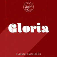 Gloria_Nashville Life Music