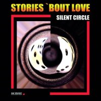 Love Can Last a Lifetime_Silent Circle