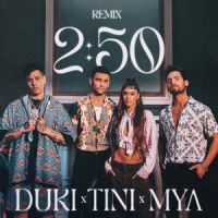 2:50 Remix_TINI,MYA,Duki