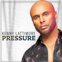 Pressure_Kenny Lattimore