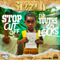 Stop Cut off the Youths Dem Locks_Miguel Orlando Collins,Sizzla