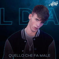 Quello che fa male_LDA,Luda D'Alessio,Alessandro Caiazza