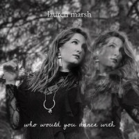 Who Would You Dance With_Lauren Marsh