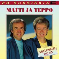 Nousee päivä, laskee päivä_Matti Ja Teppo
