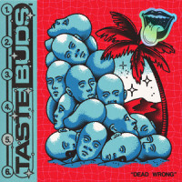 Dead Wrong_Tim Buds