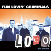 Little Song_Fun Lovin' Criminals