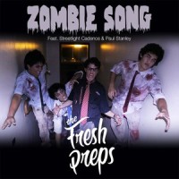 Zombie Song(feat. Streetlight Cadence & Paul Stanley)_The Fresh Preps,Streetlight Cadence,Paul Stanley