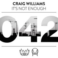 It's Not Enough_Craig Williams,Kaleena Zanders