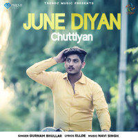 June Diyan Chuttiyan_Gurnam Bhullar