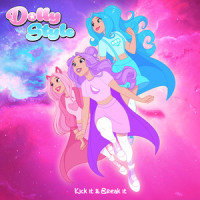 Kick It & Break It_Dolly Style