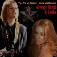 You Are My Illusion: Sei La Mia Illusione(feat. Giuseppe Binetti)_Danika,Giuseppe Binetti