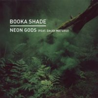Neon Gods_Booka Shade,Daudi Matsiko