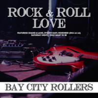 Rock & Roll Love_Bay City Rollers