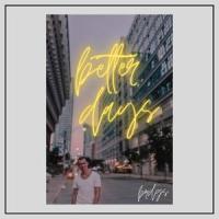 better days_BRDGS
