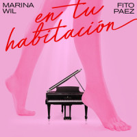 En Tu Habitación (feat. Fito Paez)_Marina Wil,Fito Paez,Marina Wilensky
