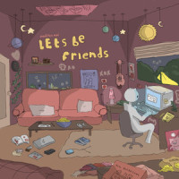 Let's Be Friends_Madilyn Mei